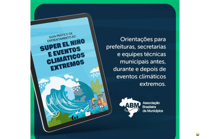 ABM lança guia para prefeituras enfrentarem impactos do El Niño