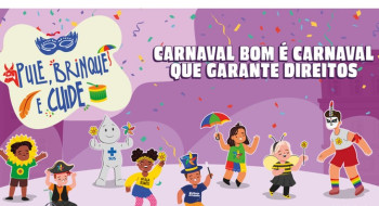 Ministério quer proteger crianças e adolecentes no carnaval