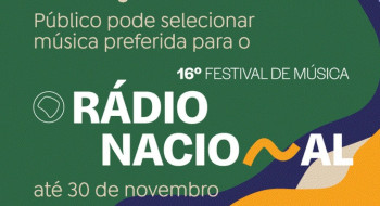 Votação online do 16º Festival de Música da Rádio Nacional está aberta